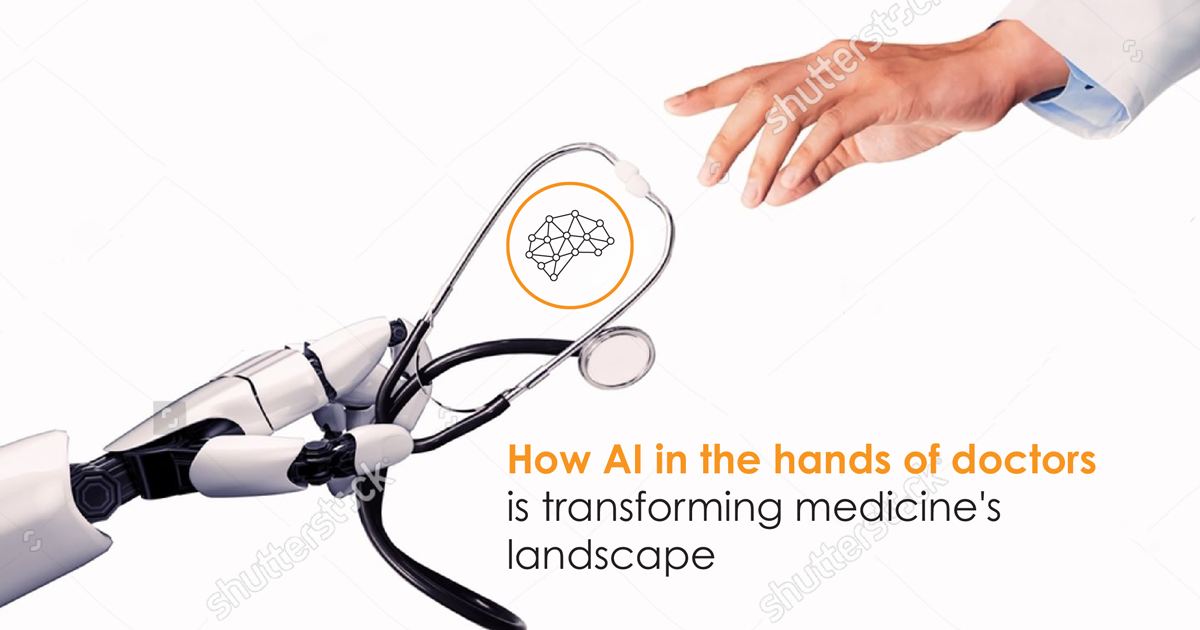 How AI in the hands of doctors is transforming medicine's landscape